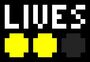 White text reads Lives while two yellow dots and one grey dot sit underneath.