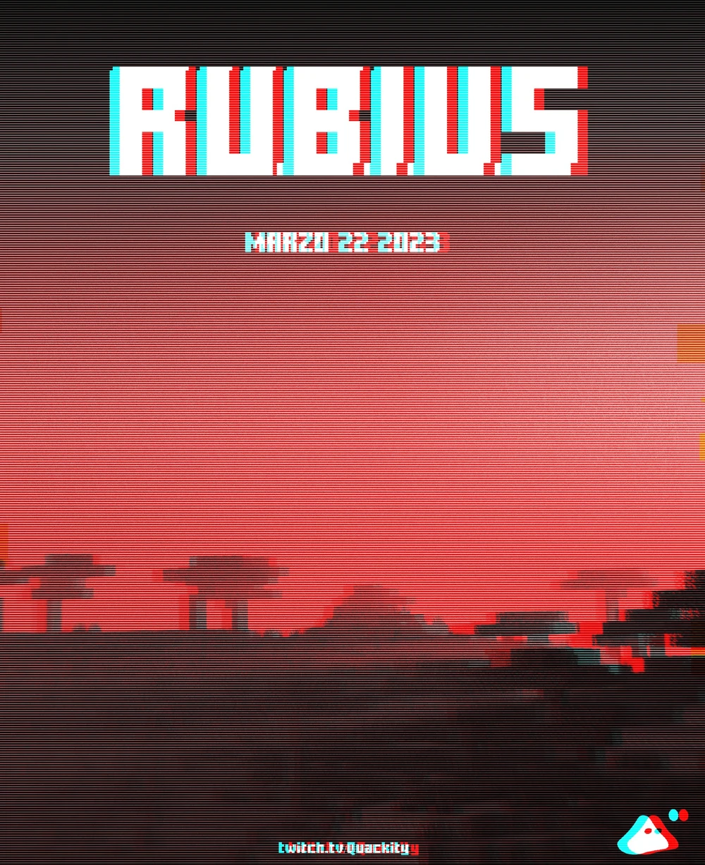 Official announcement poster for Rubius. The poster is not very clear as it looks glitched or like the printer misaligned the colors when printing. The sky is red and the land is black in shadow in the background. As far as the view can tell, there is no one in the poster.